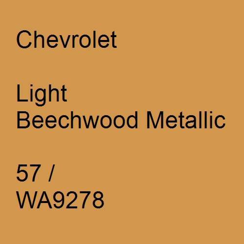 Chevrolet, Light Beechwood Metallic, 57 / WA9278.